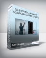 Ken Ibizugbe – Blue Capital Academy Advanced Course Update