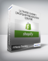 Affiliate Training – Ultimate Shopify Dropshipping Mastery Course