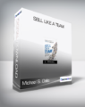 Michael S. Dalis – Sell Like a Team