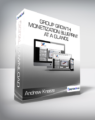 Andrew Kroeze – Group Growth & Monetization Blueprint At A Glance
