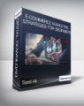 Syed Ali – E-Commerce Marketing Strategies For Beginners