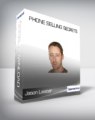 Jason Leister – Phone Selling Secrets