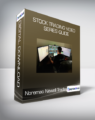 Noremac Newell Trading – Stock Trading Video Series Guide