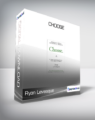 Ryan Levesque – Choose