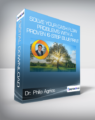 Dr. Philip Agrios – Solve Your Cash Flow Problems With A Proven 6-Step Blueprint