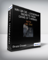 Bruce Craven – Win or Die – Leadership Secrets from Game of Thrones