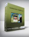 Kathy Kennebrook – Marketing Magic I & II
