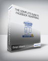 Brian Meert – The Complete Guide to Facebook Advertising