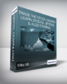 Mike M. – Trade The Stock Market: Learn Stocks, Options & Algo Trading