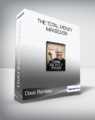 Dave Ramsey – The Total Money Makeover