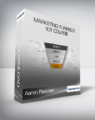 Aaron Fletcher – Marketing Funnels 101 Course