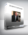 Joshua Elder – 30 Days To Get Sales