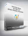 Brent Dalley – Smarter Brain, Better Life – Brain Training and More