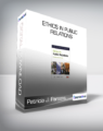 Patricia J. Parsons – Ethics in Public Relations