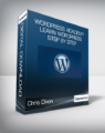 Chris Dixon – WordPress Academy Learn WordPress step by step