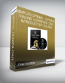 John Carter – Simpler Options – Options Trading Advantage (OTA) Introductory Course
