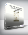 Dr Joe Dispenza – You Are the Placebo Making Your Mind Matter