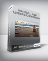 Lisa Powers – Reiki Level I. II And MasterTeacher Program