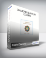 Marie Diamond – Diamond Quantum Colors