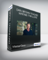 MasterClass – Dan Brown Teaches Writing Thrillers