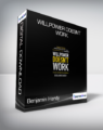 Benjamin Hardy – Willpower Doesn’t Work