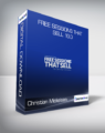 Christian Mickelsen – Free Sessions That Sell 10.0