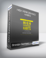Brendon Burchard – High Performance Habits