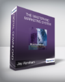 Jay Abraham – The MasterMind Marketing System