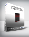 CR James – Super Seduction Power Download