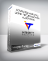 Integrity Training – Advanced Marketing Using Recommendation Algorithms