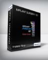 Implant Ninja – Implant Surgery 101