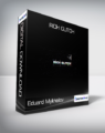 Eduard Mykhailov – Rich Glitch