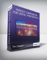 Tim Cooper – Perfect Composition for Digital Photography