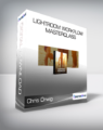 Chris Orwig – Lightroom Workflow Masterclass