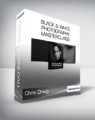 Chris Orwig – Black & White Photography Masterclass