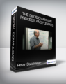 Peter Steidlmayer – The Decision-Making Process and Forward