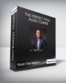 Kevin Harrington – The Perfect Pitch Audio Course