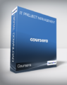 Coursera – IT Project Management