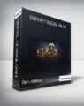 Ben Adkins – Survey Social Pilot