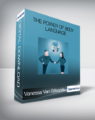 Vanessa Van Edwards – The Power of Body Language