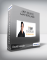 David Neagle – Just Believe Masterclass