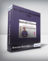 Brendon Burchard – 10x Wealth and Business New