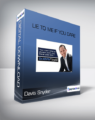 Davis Snyder – Lie to me if you dare