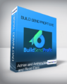 Adrian and Anthony Morrison and Ricco Davis – Build Send Profit Live