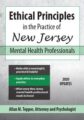 Ethical Principles in the Practice of New Jersey Mental Health Professionals – Allan M Tepper