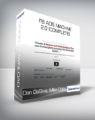 Dan DaSilva, Mike Dolev – FB Ads Machine 2.0 (Complete)