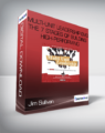 Jim Sullivan – Multi-Unit Leadership DVD: The 7 Stages of Building High-Performing Partnerships & Teams