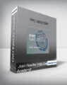 Josh Roache (High Traffic Academy) – PPC Mastery