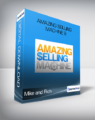Mike & Rich – Amazing Selling Machine 9