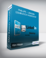 Kim Walsh – Phillips – LinkedIn Domination Workshop